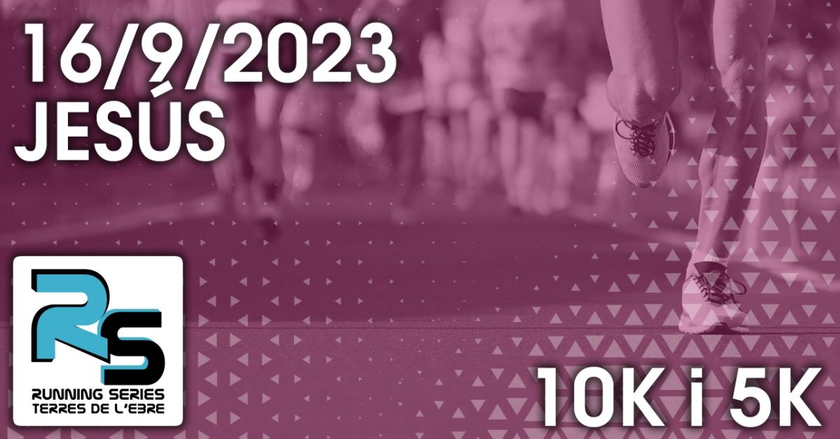 Cursa Jesús 10K i 5K - 16/9/2023